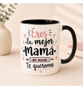 Taza Mamá Te Queremos